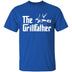The Grillfather T-Shirt CustomCat