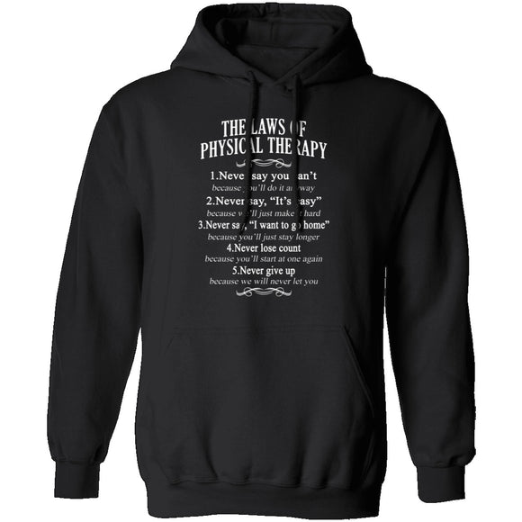 The Laws Of Physical Therapy T-Shirt CustomCat