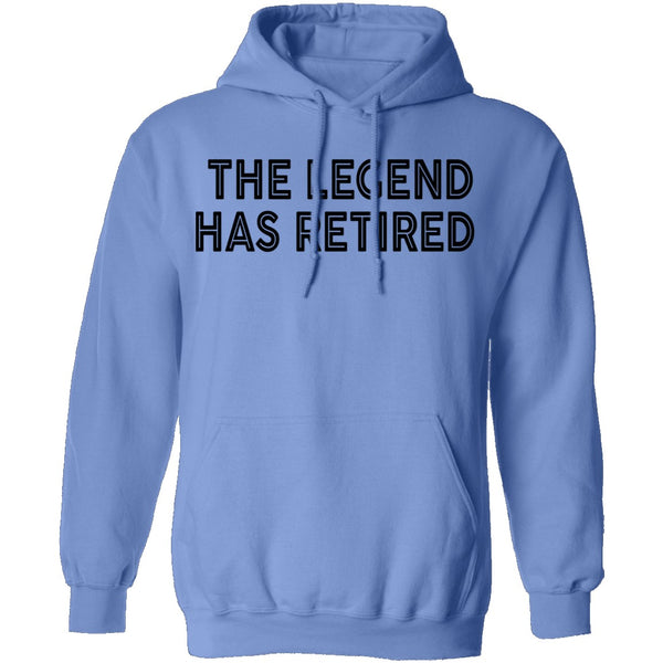The Legend Has Retired copy T-Shirt CustomCat