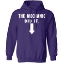 The Mechanic Did It T-Shirt CustomCat
