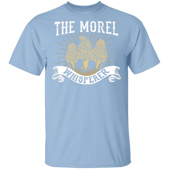 The Morel Whisperer T-Shirt CustomCat