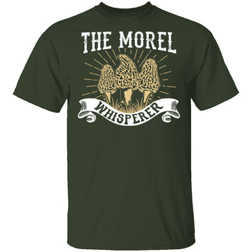The Morel Whisperer T-Shirt CustomCat
