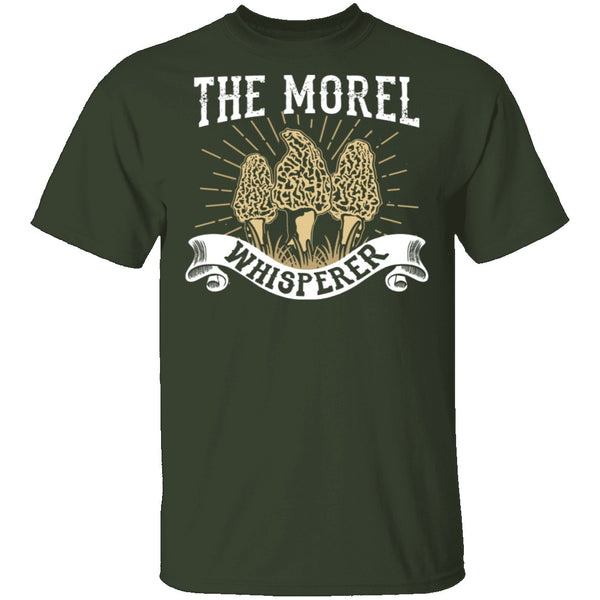 The Morel Whisperer T-Shirt CustomCat