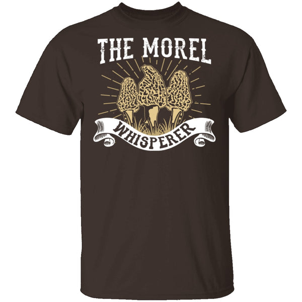 The Morel Whisperer T-Shirt CustomCat