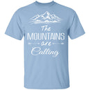 The Mountains Are Calling T-Shirt CustomCat