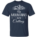 The Mountains Are Calling T-Shirt CustomCat