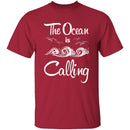 The Ocean Is Calling T-Shirt CustomCat