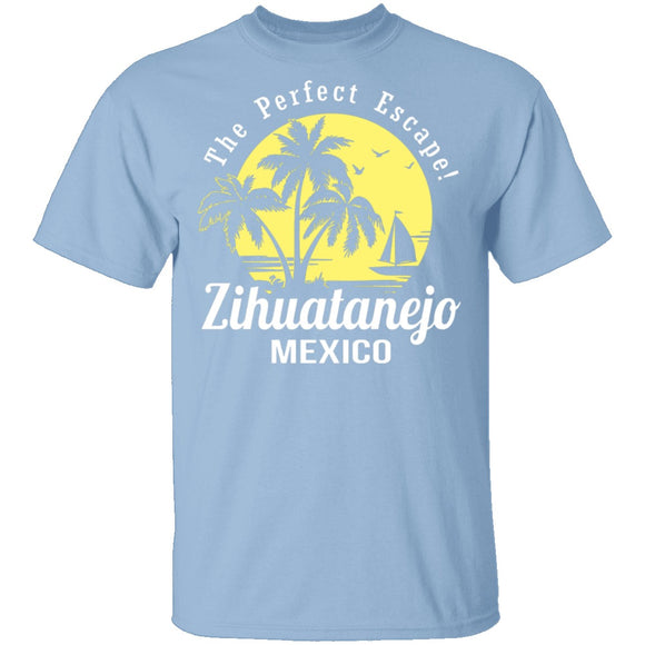 The Perfect Escape Zihuatanejo Mexico T-Shirt CustomCat