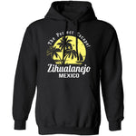 The Perfect Escape Zihuatanejo Mexico T-Shirt CustomCat