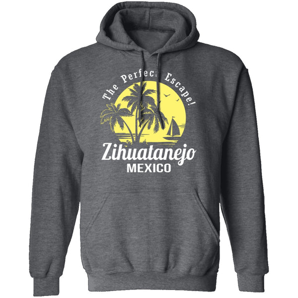 The Perfect Escape Zihuatanejo Mexico T-Shirt CustomCat