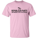 The Republican Party Our Bridge To 11th Century T-Shirt CustomCat