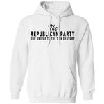 The Republican Party Our Bridge To 11th Century T-Shirt CustomCat
