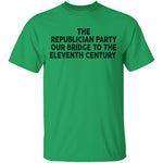 The Republican Party Our Bridge To The Eleventh Century T-Shirt CustomCat