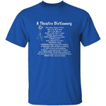 Theatre Dictionary T-Shirt CustomCat