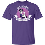 Therapist Not For The Weak T-Shirt CustomCat