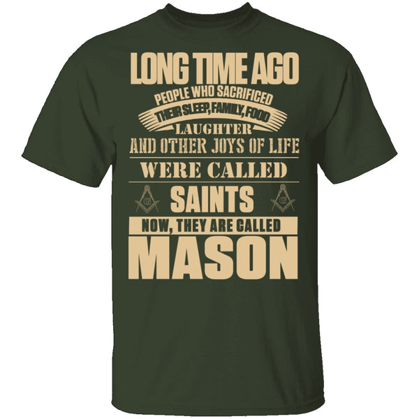 They Are Called Mason T-Shirt CustomCat
