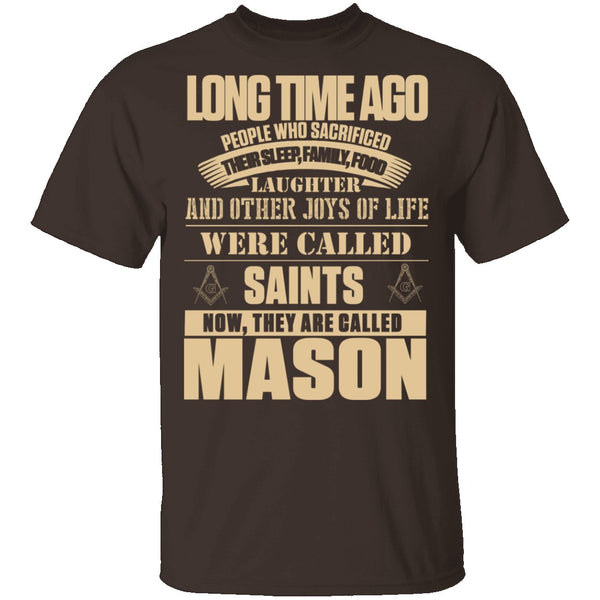 They Are Called Mason T-Shirt CustomCat