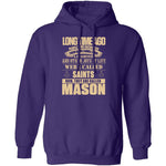 They Are Called Mason T-Shirt CustomCat