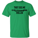 They See Me Rollin Dough T-Shirt CustomCat