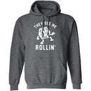 They See Me Rollin T-Shirt CustomCat