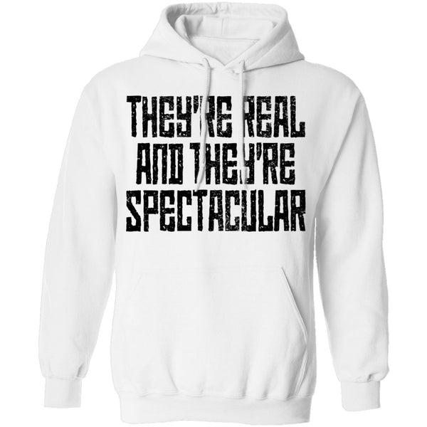 They're Real And They're Spectacular T-Shirt CustomCat