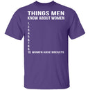 Things Men Know About Women T-Shirt CustomCat