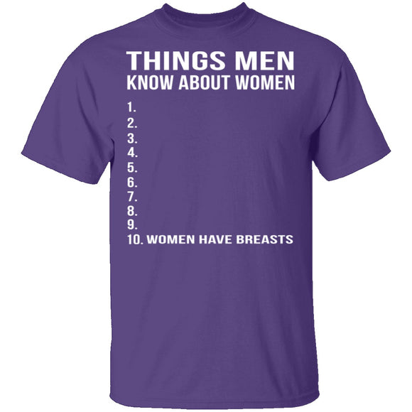 Things Men Know About Women T-Shirt CustomCat