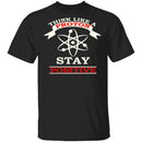 Think Like A Proton T-Shirt CustomCat