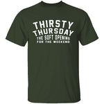 Thirsty Thursday T-Shirt CustomCat