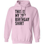 This Is My 29th Birthday Shirt T-Shirt CustomCat