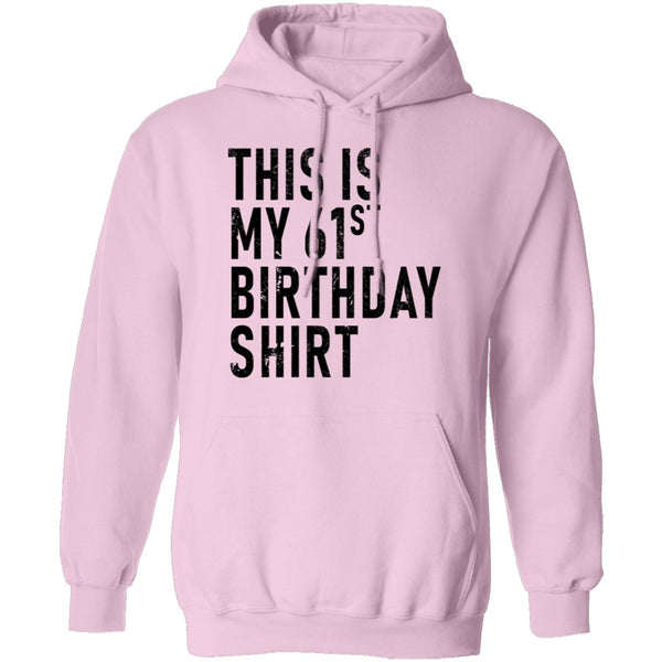 This Is My 61th Birthday Shirt T-Shirt CustomCat