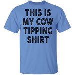 This Is My Cow Tripping Shirt T-Shirt CustomCat