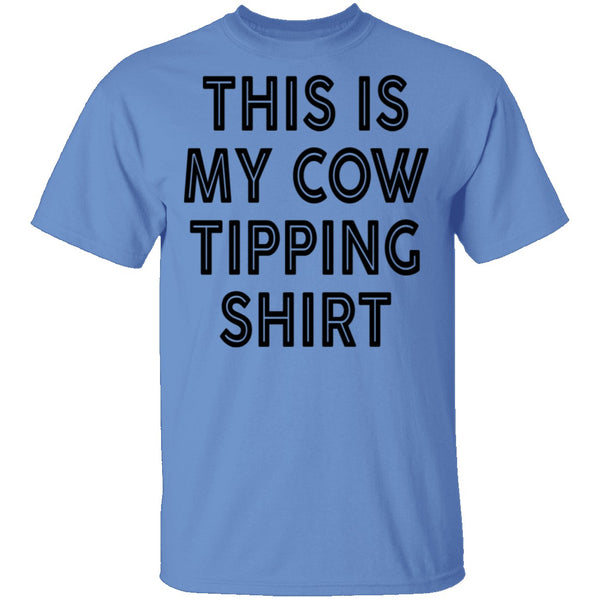 This Is My Cow Tripping Shirt T-Shirt CustomCat