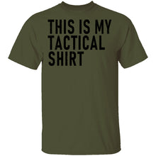 This Is My Tactical Shirt T-Shirt