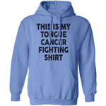 This Is My Tongue Cancer Fighting Shirt T-Shirt CustomCat