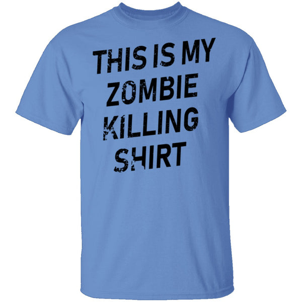 This Is My Zombie Killing Shirt T-Shirt CustomCat