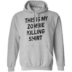 This Is My Zombie Killing Shirt T-Shirt CustomCat