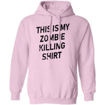 This Is My Zombie Killing Shirt T-Shirt CustomCat