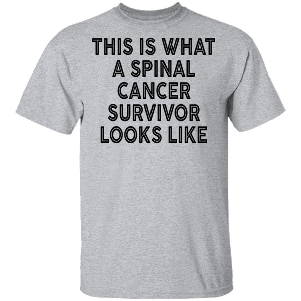 This Is What A Spinal Cancer Survivor Looks Like T-Shirt CustomCat