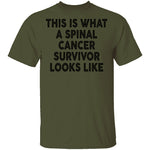 This Is What A Spinal Cancer Survivor Looks Like T-Shirt CustomCat