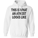 This Is What An Atheist Looks Like T-Shirt CustomCat