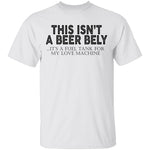 This Isn't A Beer Belly T-Shirt CustomCat