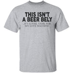 This Isn't A Beer Belly T-Shirt CustomCat