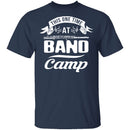 This One Time At Band Camp T-Shirt CustomCat