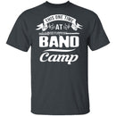 This One Time At Band Camp T-Shirt CustomCat
