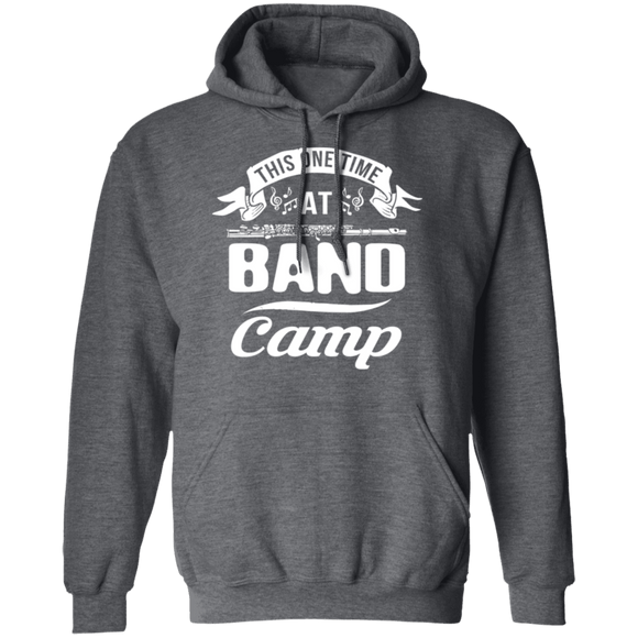 This One Time At Band Camp T-Shirt CustomCat