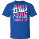 This Texas Girl Defends Her Country T-Shirt CustomCat