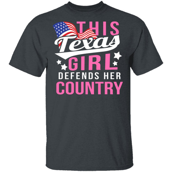 This Texas Girl Defends Her Country T-Shirt CustomCat
