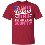 This Texas Girl Defends Her Country T-Shirt CustomCat