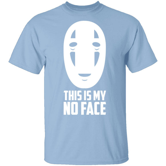 This is My No Face T-Shirt CustomCat